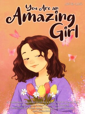 cover image of You Are an Amazing Girl